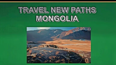 Travel New Paths Mongolia - World Tours - YouTube